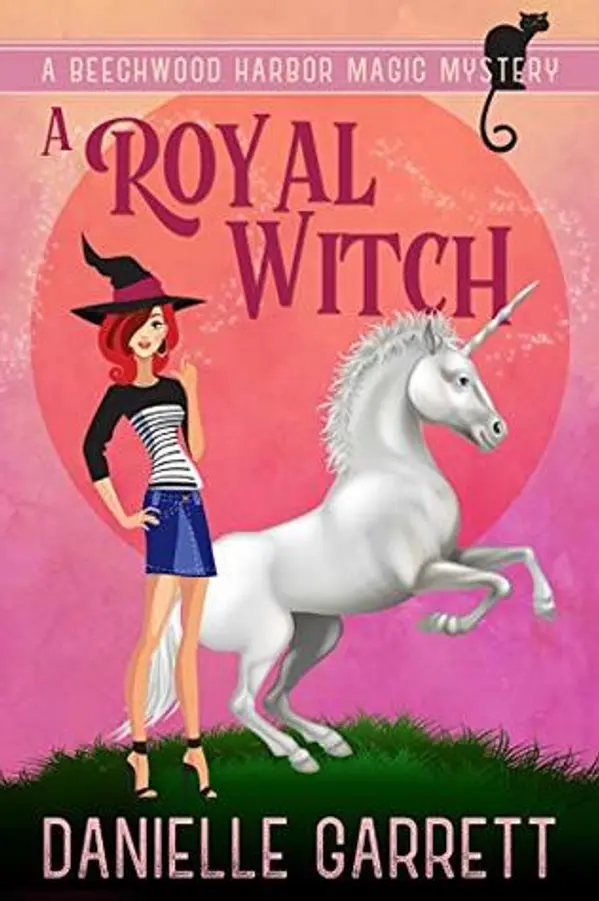 A Royal Witch (Beechwood Harbor Magic Mystery #7) by Danielle Garrett cover