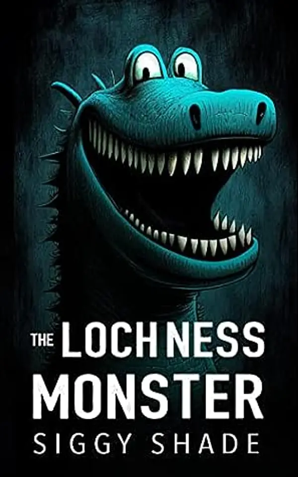 The Loch Ness Monster by Siggy Shade cover