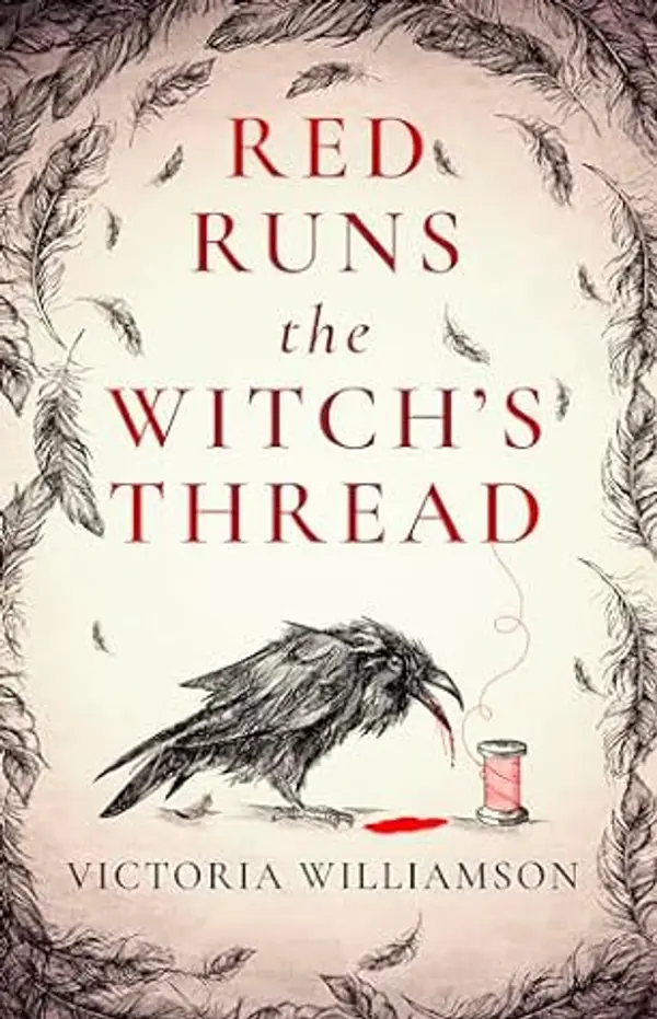 Red Runs the Witch's Thread by Victoria  Williamson cover