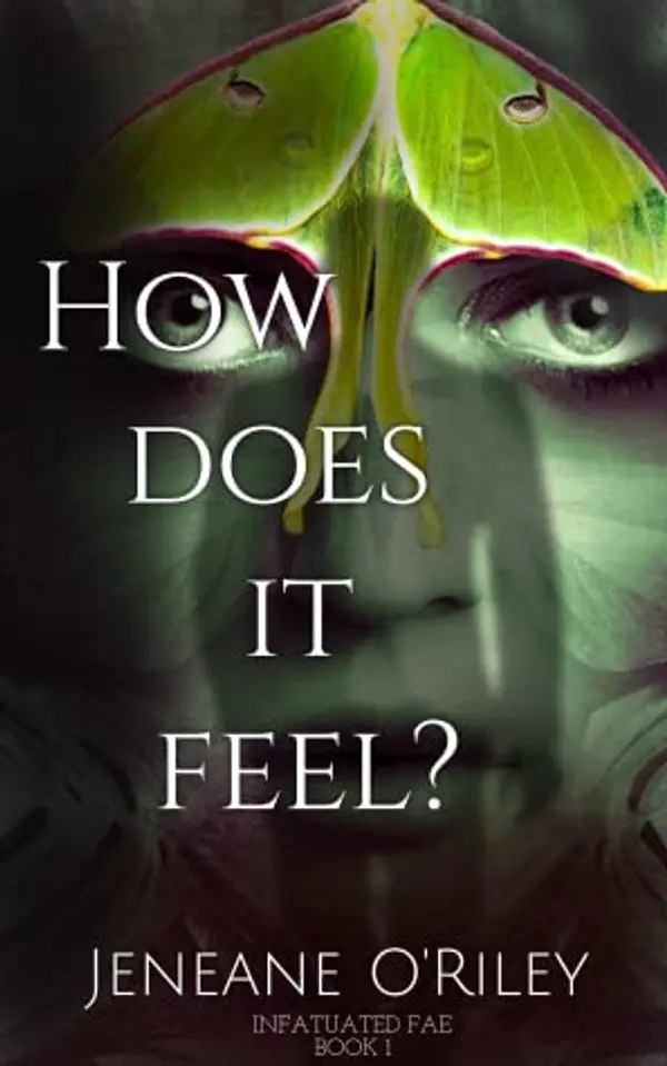 How does it feel? by Jeneane O'Riley cover