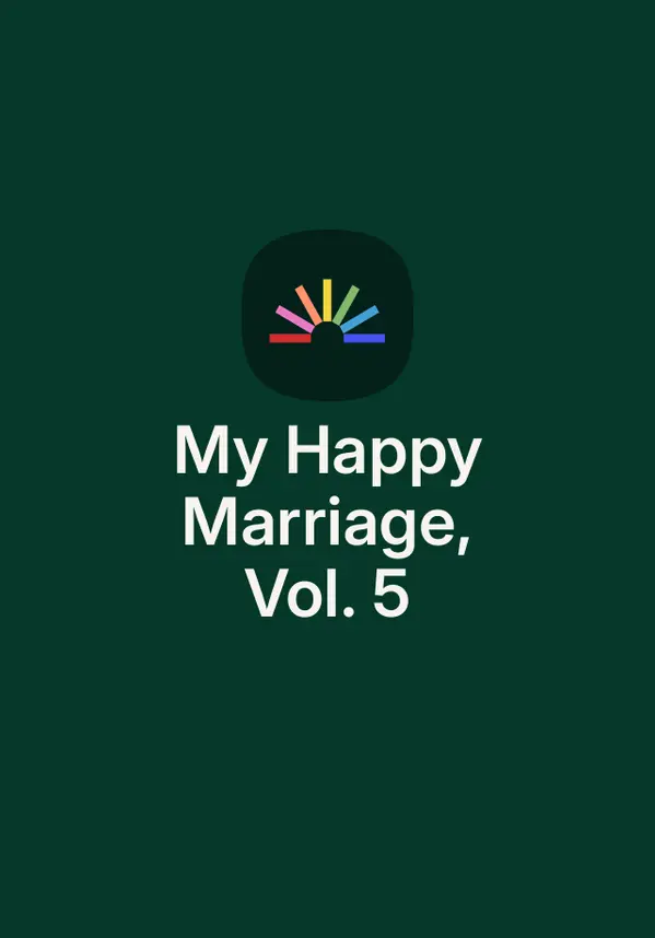 My Happy Marriage, Vol. 5 by Rito Kohsaka cover