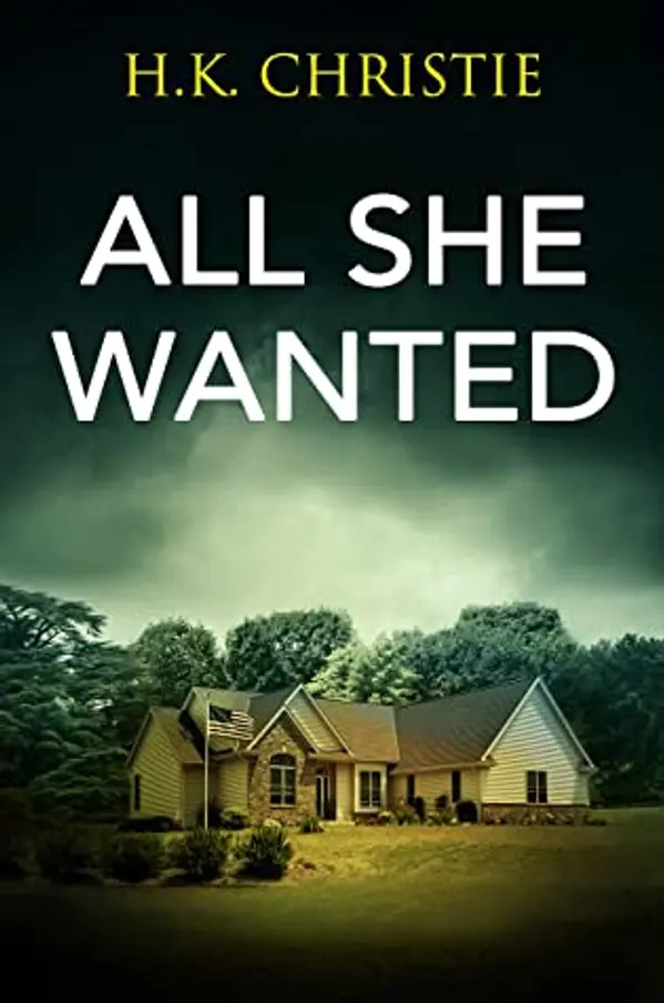 All She Wanted (Martina Monroe, #3) by H.K. Christie cover