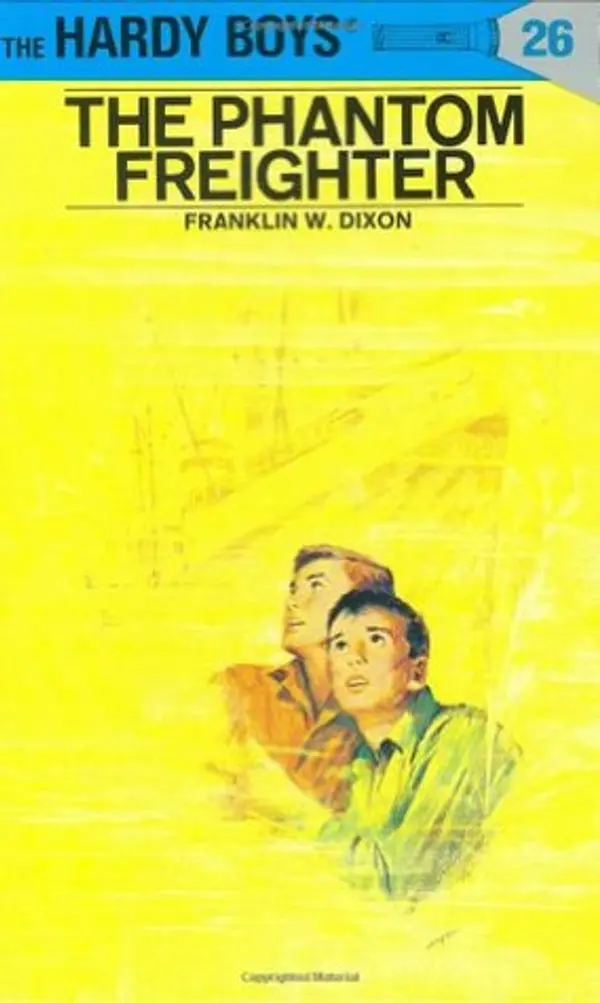 The Phantom Freighter (Hardy Boys, #26) by Franklin W. Dixon cover