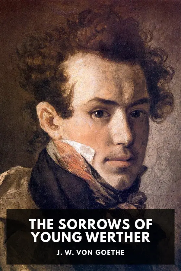 The Sorrows of Young Werther by J. W. von Goethe cover