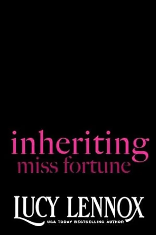 Inheriting Miss Fortune by Lucy Lennox cover