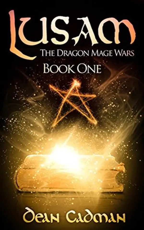 Lusam: The Dragon Mage Wars Book One by Dean Cadman cover
