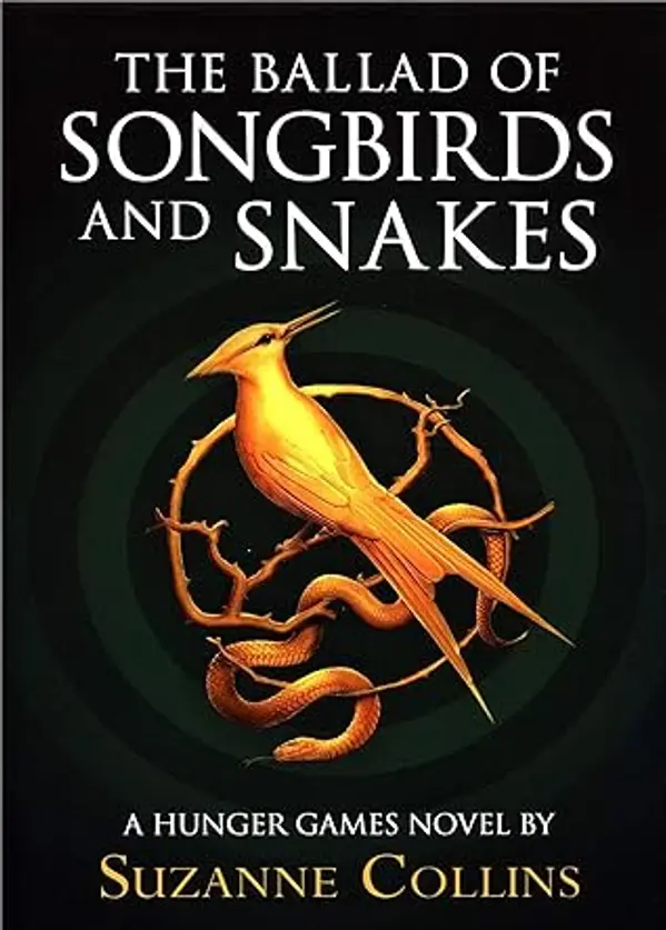 The Ballad of Songbirds and Snakes (A Hunger Games Novel) (The Hunger Games) by William Osborn Stoddard cover