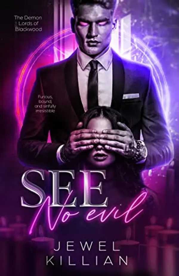 See No Evil (The Demon Lords of Blackwood, #1) by Jewel Killian cover