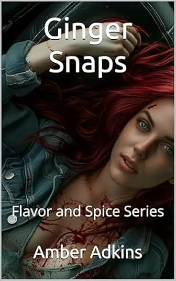GINGER SNAPS: Flavor and Spice Series by Amber Adkins cover