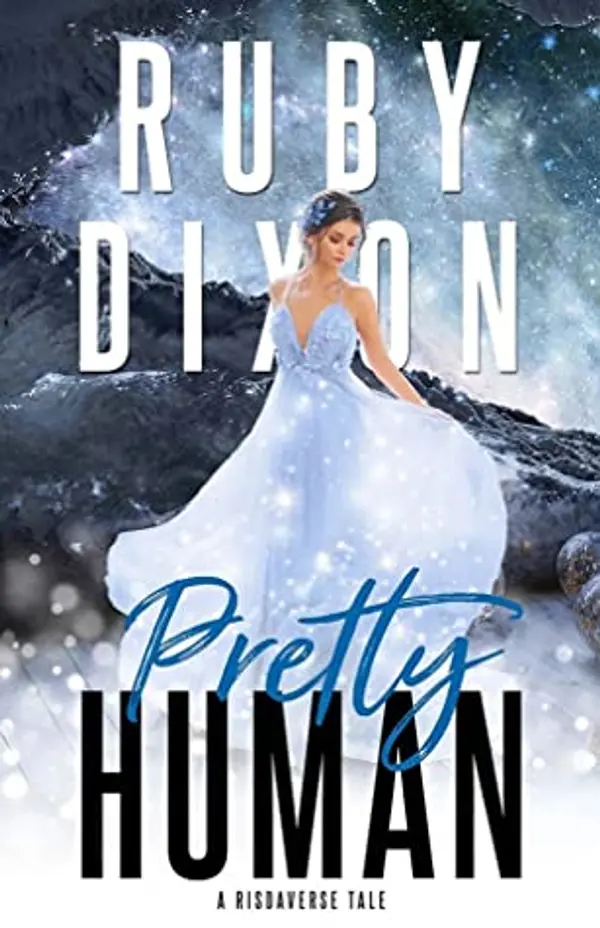 Pretty Human (Risdaverse, #0.75) by Ruby Dixon cover