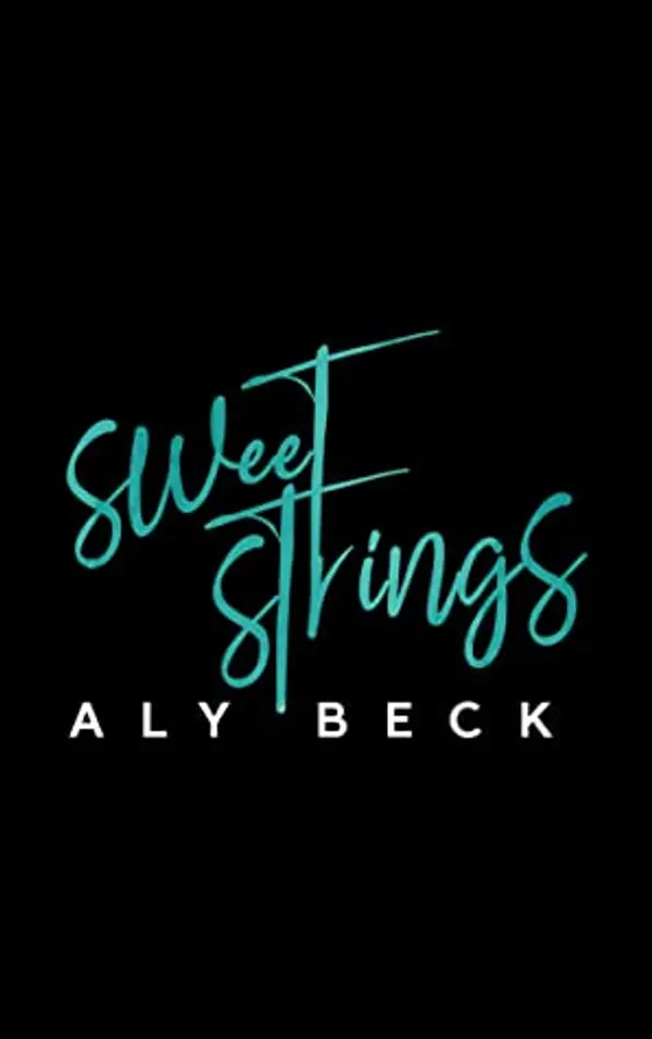 Sweet Strings (Second Sets, #2) by Aly Beck cover
