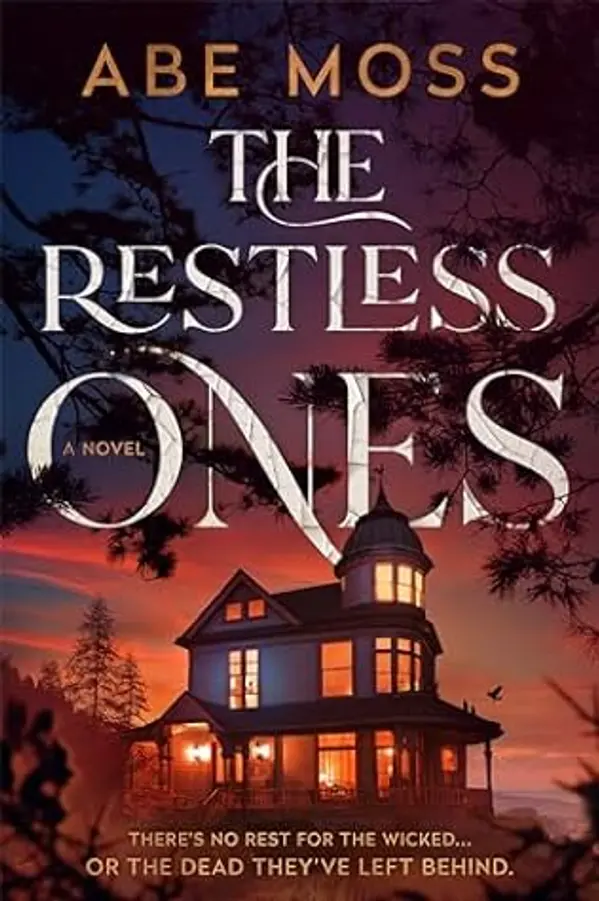 The Restless Ones: A Novel by Abe Moss cover