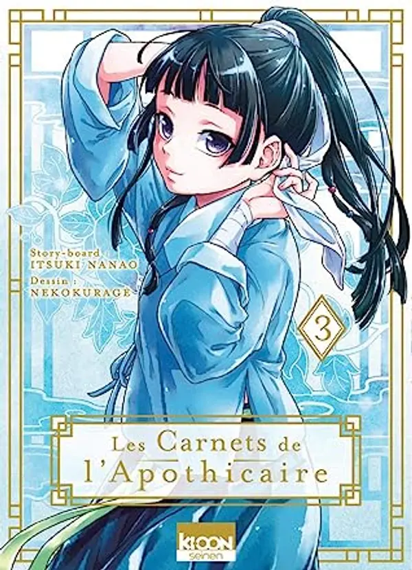 Les Carnets de l'apothicaire, Tome 3 (Les Carnets de l'apothicaire, #3) by Nekokurage cover
