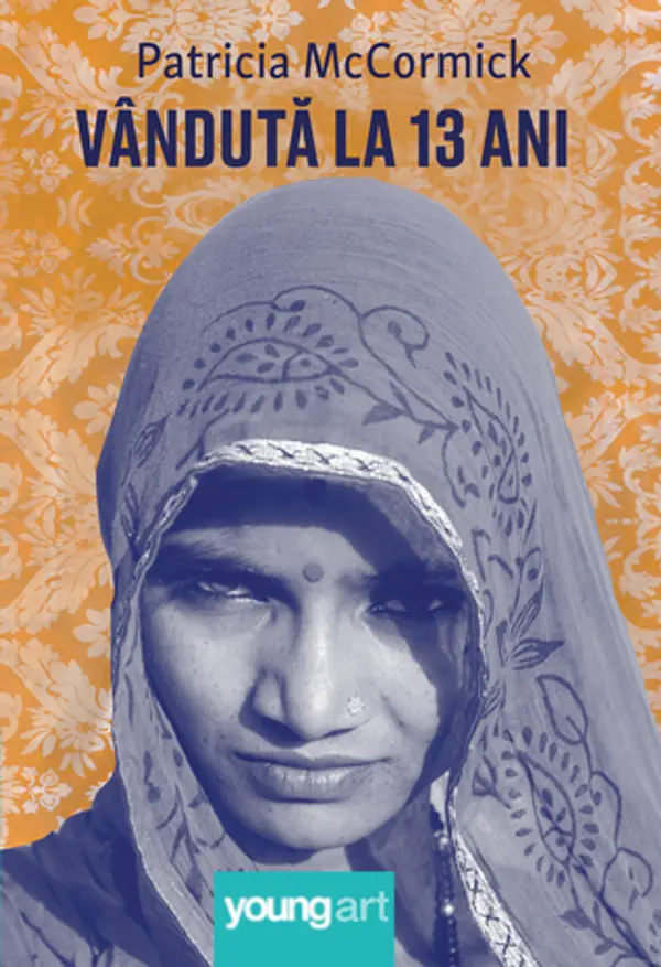 Vândută la 13 ani by Patricia McCormick cover