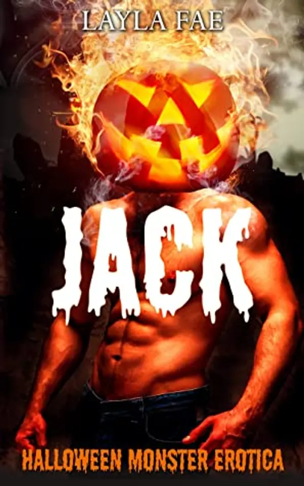 Jack (Monster Ever After #1) by Layla Fae cover