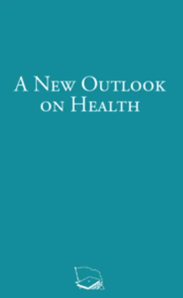 A New Outlook on Health by The Advocators cover
