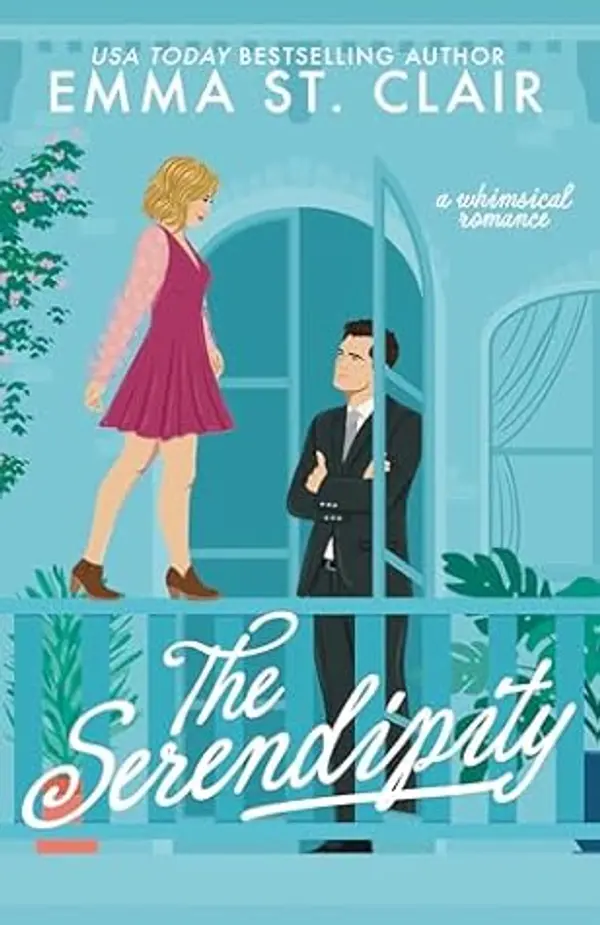 The Serendipity (Only Magic in the Building) by Emma St. Clair cover