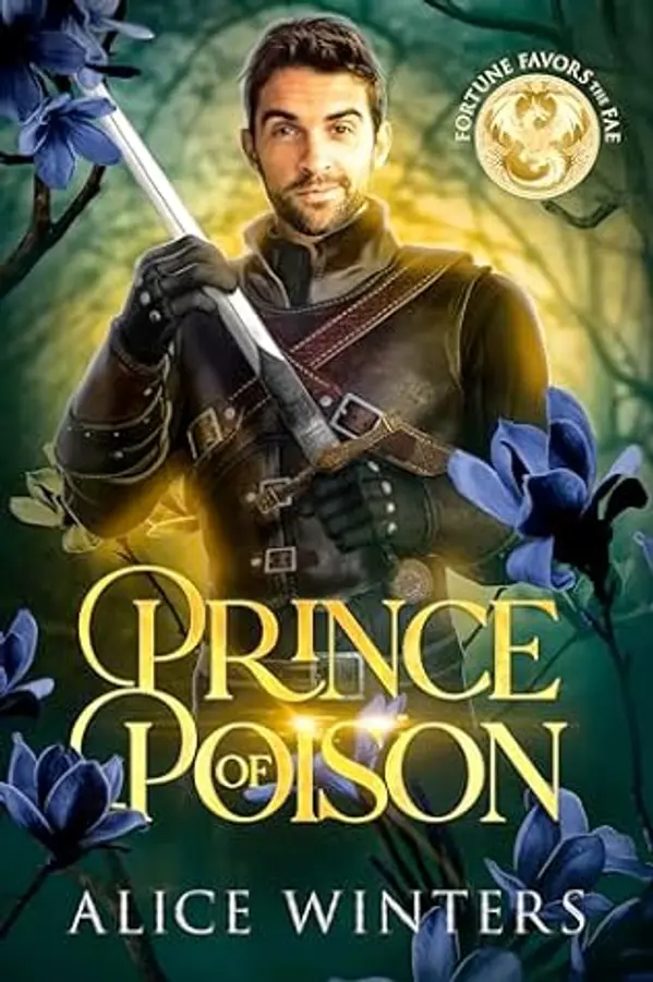 Prince of Poison (Fortune Favors the Fae, #7) by Alice  Winters cover