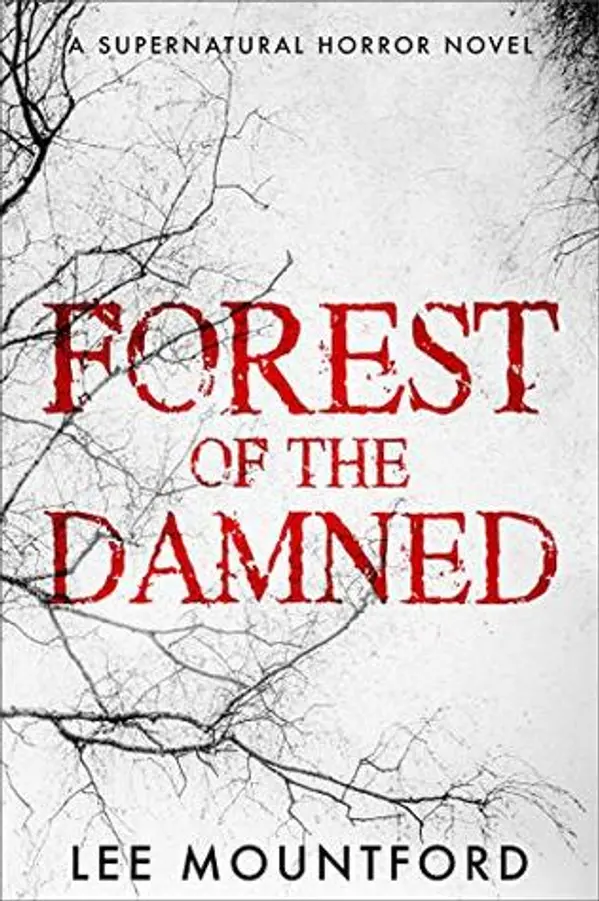 Forest of the Damned by Lee Mountford cover
