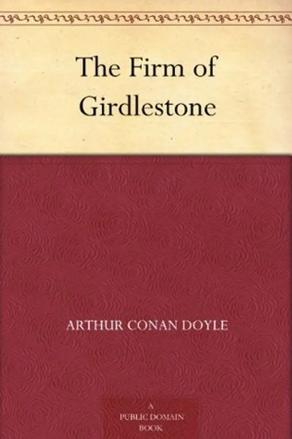The Firm of Girdlestone by Arthur Conan Doyle cover