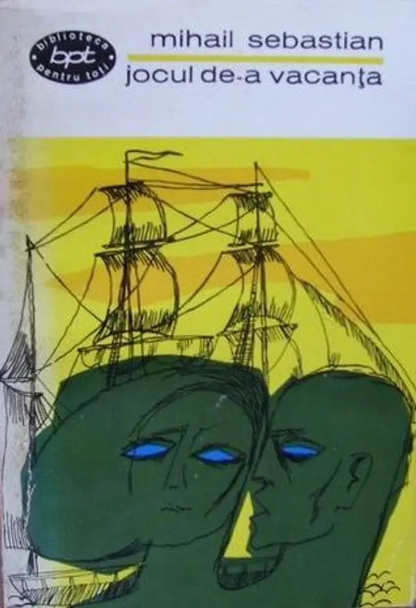 Jocul de-a vacanța by Mihail Sebastian cover