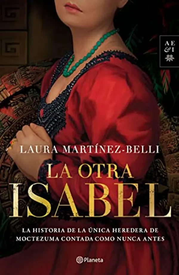 La otra Isabel by Laura Martínez-Belli cover