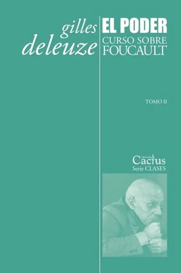 El poder.  Curso sobre Foucault II by Gilles Deleuze cover