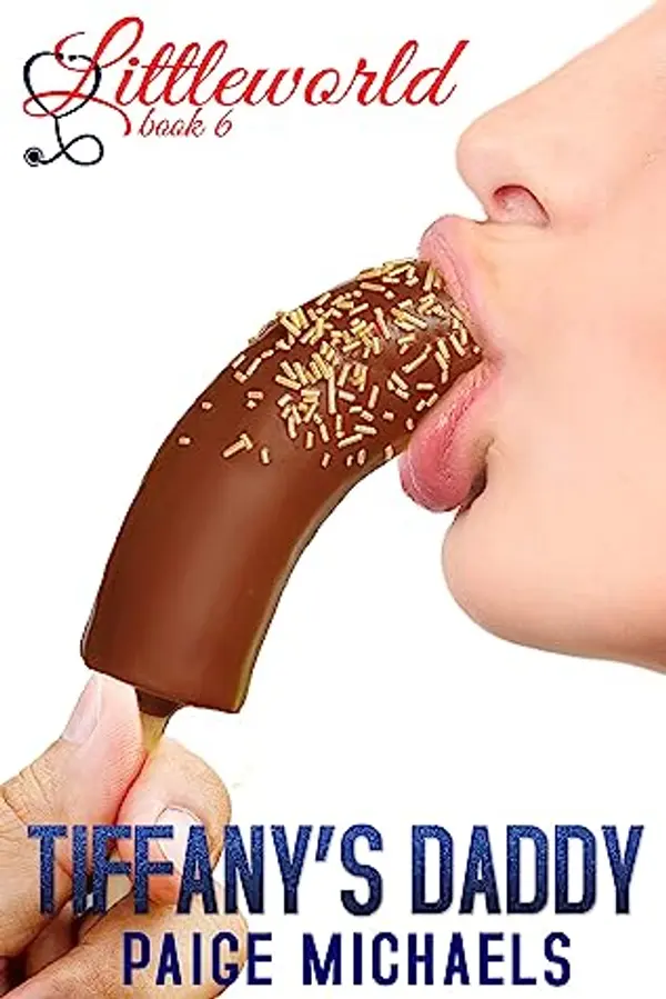 Tiffany's Daddy (Littleworld, #6) by Paige  Michaels cover