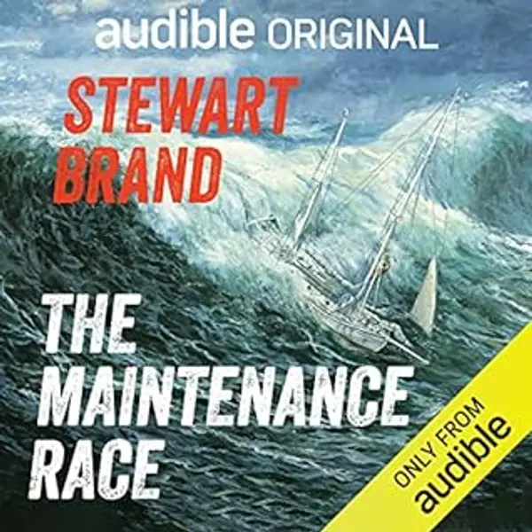The Maintenance Race by Stewart Brand cover
