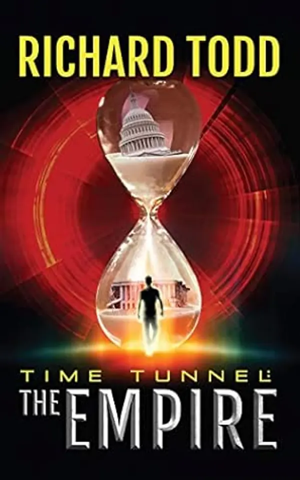 The Empire (Time Tunnel #2) by Richard   Todd cover