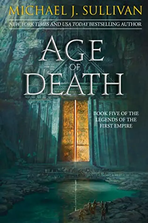 Age of Death (The Legends of the First Empire, #5) by Michael J. Sullivan cover
