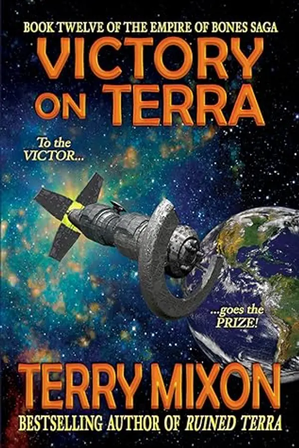 Victory on Terra (Empire of Bones Saga, #12) by Terry Mixon cover