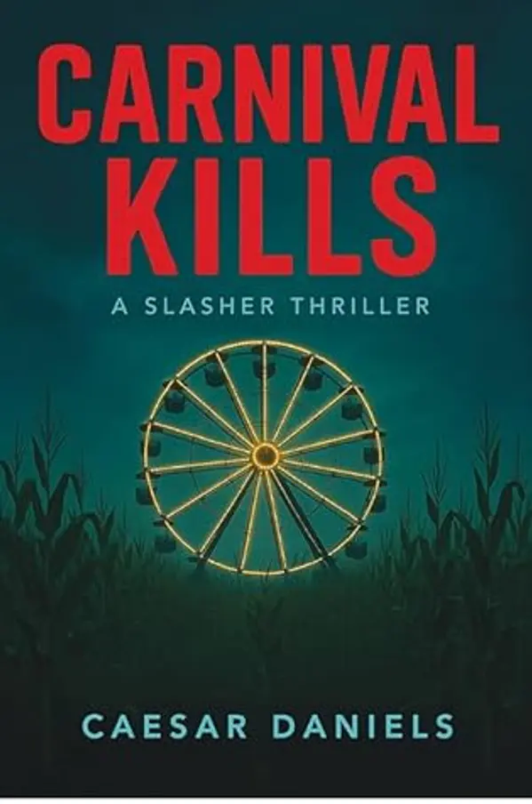 Carnival Kills: A Novel by Caesar Daniels cover