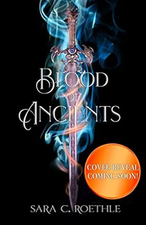 Blood of Ancients (A Study in Shadows Book 4) by Sara C.  Roethle cover