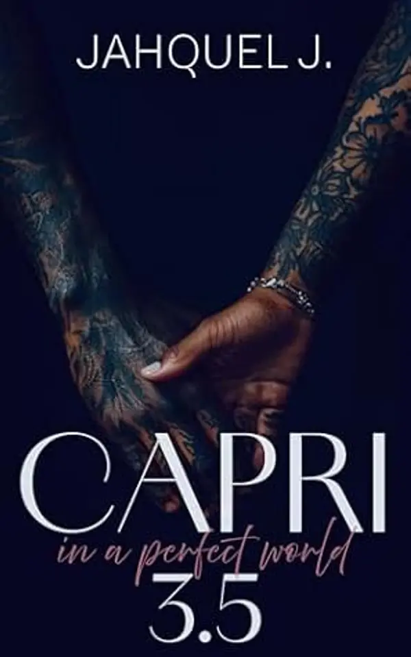 Capri 3.5 (Season Three: Delgato Family: Capri) by Jahquel J. cover