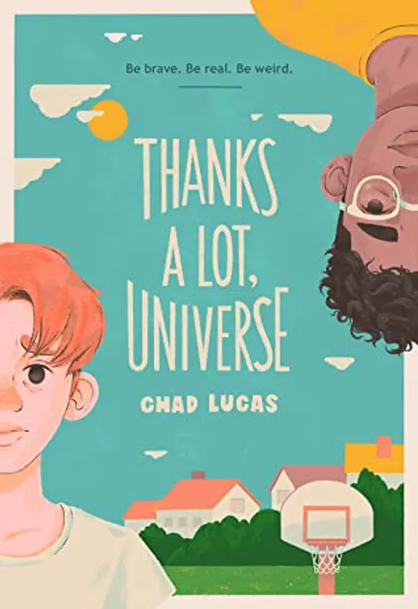 Thanks a Lot, Universe by Chad Lucas cover
