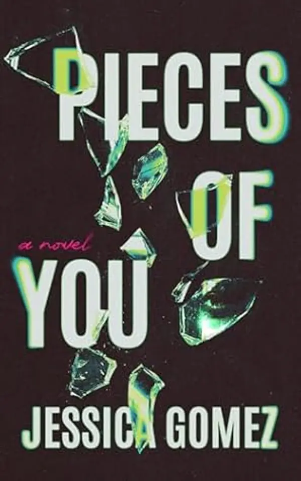 Pieces of You by Jessica     Gomez cover