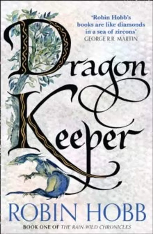 Dragon Keeper (Rain Wilds Chronicles) by Hobb, Robin (2011) Mass Market Paperback by Robin Hobb cover