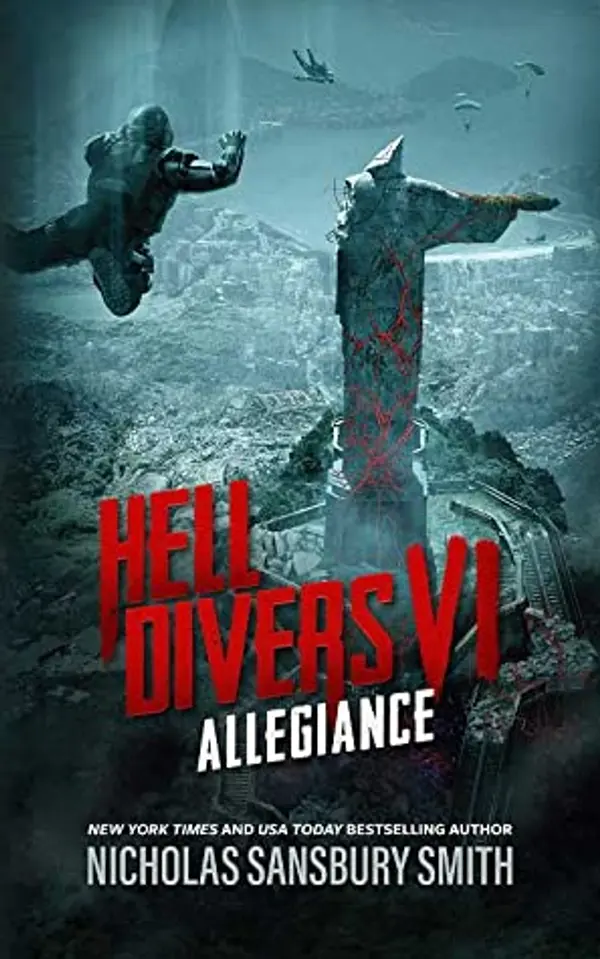 Allegiance (Hell Divers, #6) by Nicholas Sansbury Smith cover