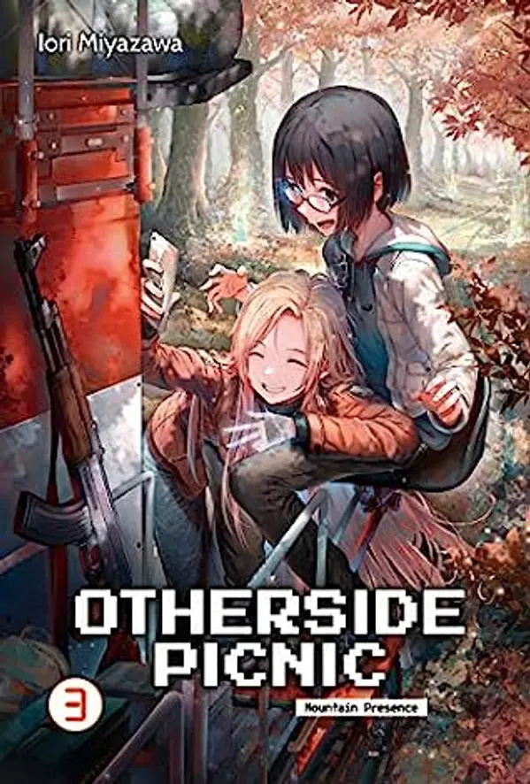 Otherside Picnic: Volume 3 by Iori Miyazawa cover