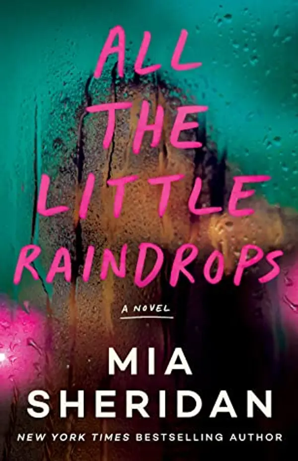 All the Little Raindrops by Mia Sheridan cover