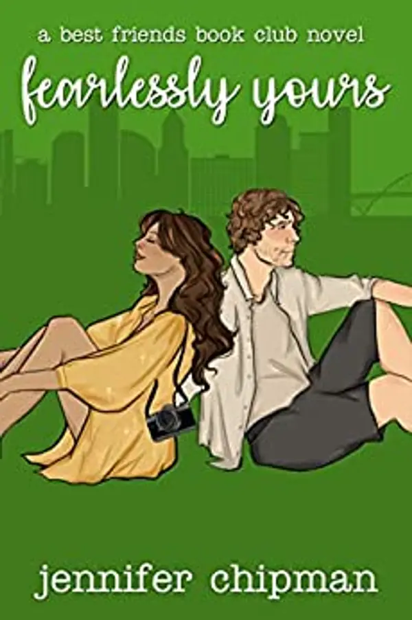 Fearlessly Yours (Best Friends Book Club, #3) by Jennifer Chipman cover