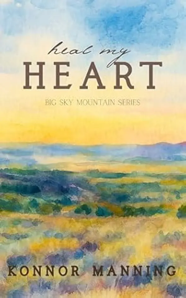 Heal My Heart by Konnor Manning cover