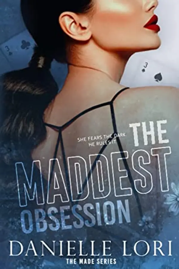 The Maddest Obsession by Danielle Lori cover