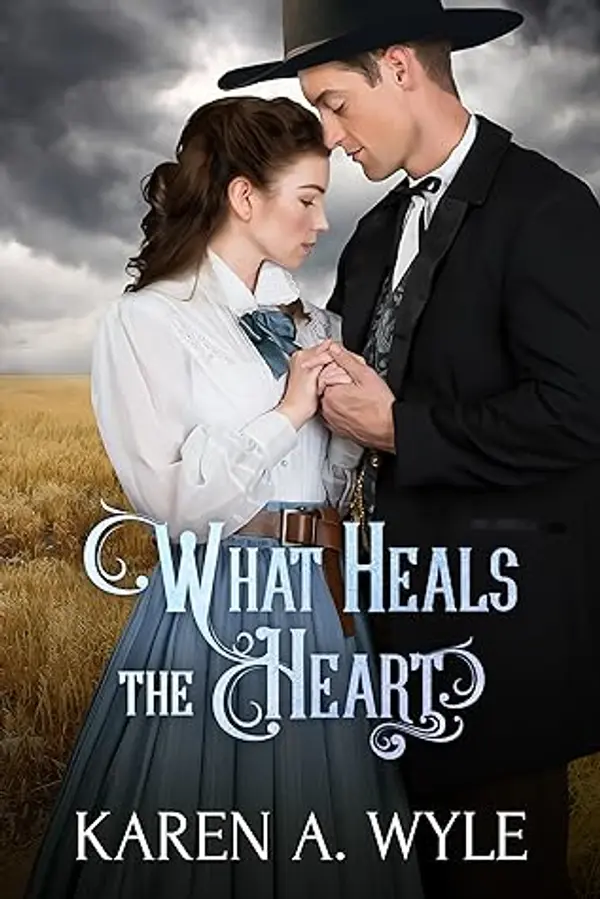 What Heals the Heart (Cowbird Creek, #1) by Karen A. Wyle cover