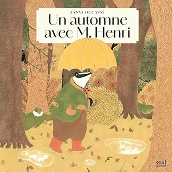 Un automne avec M. Henri by Fanny Ducassé cover