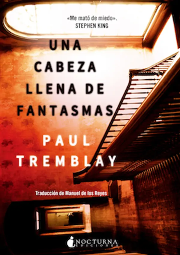 Una cabeza llena de fantasmas by Paul Tremblay cover