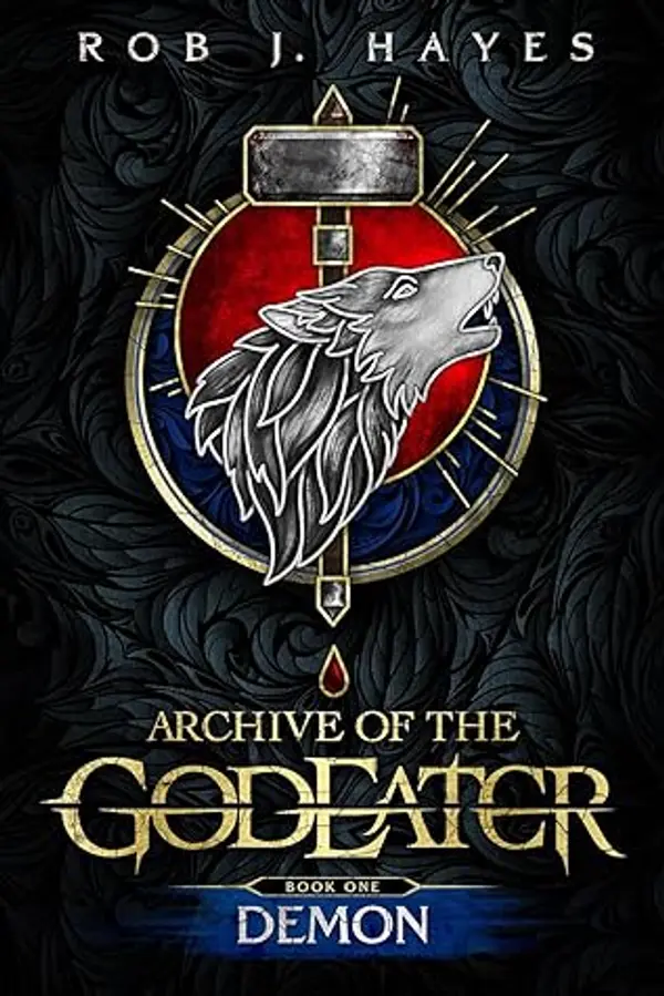 Demon (Archive of the God Eater, #1) by Rob J. Hayes cover
