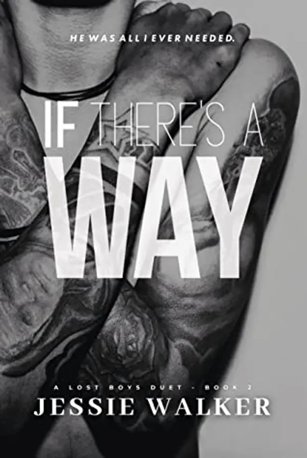 If There's a Way (Lost Boys #2) by Jessie  Walker cover