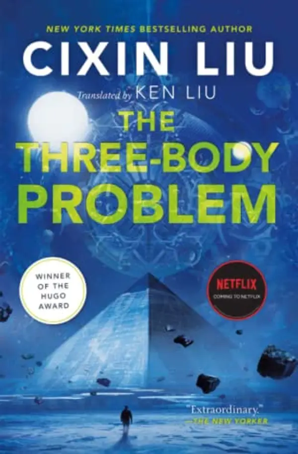 The Three-Body Problem (Remembrance of Earth’s Past, #1) by Liu Cixin cover